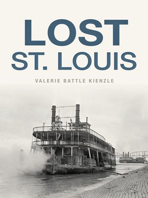 cover image of Lost St. Louis